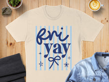 Load image into Gallery viewer, Cream t-shirt with blue stripes and "fri yay" text.