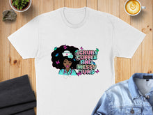 Load image into Gallery viewer, White t-shirt with "Scrubs Coffee and Messy Buns" graphic featuring a nurse.