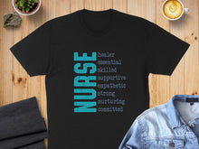 Load image into Gallery viewer, Black t-shirt with "NURSE" in large vertical text and five descriptive words.