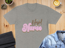Load image into Gallery viewer, Grey t-shirt with "Blessed Nurse" in retro bubble font.