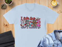 Load image into Gallery viewer, Light blue t-shirt with "I like big JEANS and I cannot lie" text design.