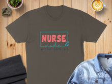 Load image into Gallery viewer, Brown t-shirt with "Nurse Mode: All Day. Every. Day." text.