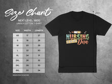 Load image into Gallery viewer, Next Level 3600 unisex cotton t-shirt size chart with "Nursing is in my DNA" graphic.