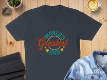 Load image into Gallery viewer, Dark gray t-shirt with "World's Greatest Dad" text and stars.