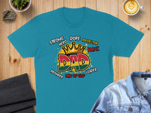Load image into Gallery viewer, Teal t-shirt with "Dad" in crown, flag colors, and descriptive words.