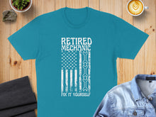 Load image into Gallery viewer, Teal t-shirt with "Retired Mechanic" text and American flag wrench design.