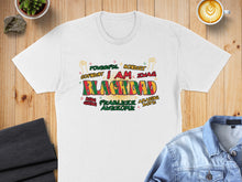 Load image into Gallery viewer, T-shirt with "I AM BLACKDAD SWAG" text and empowering words.