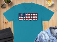 Load image into Gallery viewer, Teal t-shirt with "BRUH" in American flag letters.