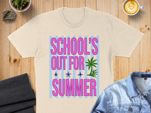Load image into Gallery viewer, Cream t-shirt with "School's Out For Summer" text and palm tree.