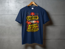 Load image into Gallery viewer, Navy t-shirt with "CAUTION: BANDS MAY OPEN WITHOUT WARNING" graphic.