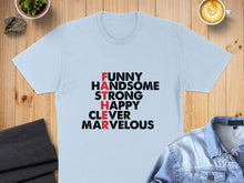 Load image into Gallery viewer, Light blue t-shirt with "FATHER" acronym in red and black.