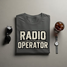 Load image into Gallery viewer, Grey t-shirt with distressed text "RADIO OPERATOR" and antenna graphic.