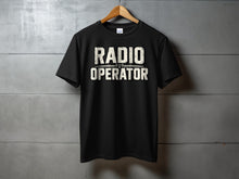Load image into Gallery viewer, Black t-shirt with distressed text "RADIO OPERATOR" and radio wave symbol.