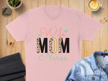Load image into Gallery viewer, Pink t-shirt with "Wife MOM Nurse" text in leopard print and pastel colors.