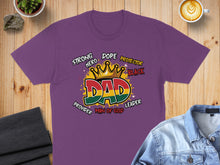 Load image into Gallery viewer, Purple t-shirt with "DAD" in bold letters, surrounded by "Strong Hero Protector Provider Leader" and "Black".