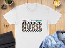 Load image into Gallery viewer, Wife Mom Nurse text with stethoscope, leopard print, and thermometer graphic.