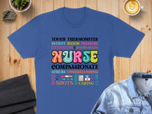 Load image into Gallery viewer, Nurse t-shirt with medical terms like thermometer, stethoscope, and compassionate.
