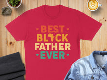 Load image into Gallery viewer, Red t-shirt with "BEST BLOCK FATHER EVER" text and a map graphic.