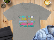 Load image into Gallery viewer, Grey t-shirt with "Strong, Supportive, Blessed, Wonderful" text and nurse symbols.