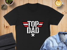 Load image into Gallery viewer, Black t-shirt with "TOP DAD" text and distressed star graphic.