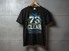 Load image into Gallery viewer, Black t-shirt with "73 AND CLEAR" and radio equipment graphics.