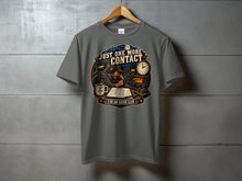 Load image into Gallery viewer, Graphic on gray t-shirt with "Just One More Contact" and "2:00 AM Radio Club" text.