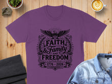 Load image into Gallery viewer, Purple t-shirt with "Faith & Family & Freedom 1776-2026" text and eagle emblem.