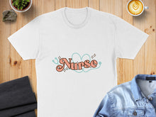 Load image into Gallery viewer, White t-shirt with "Nurse" in retro script and stethoscope graphic.
