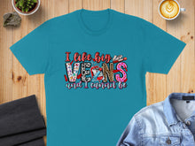 Load image into Gallery viewer, Teal t-shirt with "I like big VEINS and I cannot lie" text graphic.