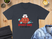 Load image into Gallery viewer, Pumpkin nurse with IV drip and pills, "Spooky Vibes & That Nurse Life" text.