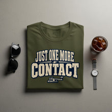 Load image into Gallery viewer, Olive green t-shirt with "JUST ONE MORE CONTACT" text and a telegraph key graphic.