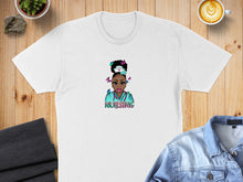 Load image into Gallery viewer, White t-shirt featuring a colorful illustration of a nurse with butterflies and text.