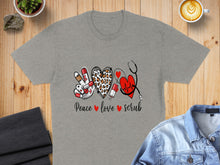 Load image into Gallery viewer, Grey t-shirt with "Peace love scrub" and medical symbols.