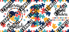 Load image into Gallery viewer, Autism Special Teacher UV DTF Wrap #132