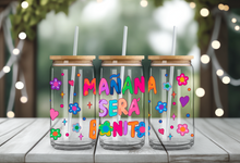 Load image into Gallery viewer, MANANA SERA BONITO2 UV DTF Wrap #68