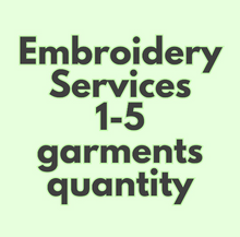 Load image into Gallery viewer, Embroidery Services 1-5