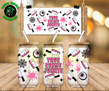 Load image into Gallery viewer, TRUE CRIME JUNKIE UVDTF Cup Wrap #235