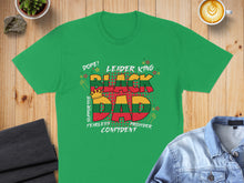 Load image into Gallery viewer, Green t-shirt with "Black Dad" text in bold, colorful lettering.