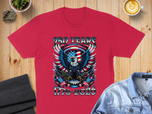 Load image into Gallery viewer, Red t-shirt featuring an eagle with American flag wings, text "250 YEARS 1776-2026".