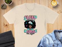 Load image into Gallery viewer, T-shirt with graphic of woman with afro, butterflies, and text "SLEEP all day NURSE all night".