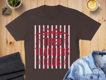 Load image into Gallery viewer, Dark brown t-shirt with red text: Tired Teachers Club, ribbon, and stars.