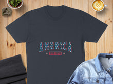 Load image into Gallery viewer, Dark grey t-shirt with "AMERICA EST. 1776" text in patriotic stars and stripes design.