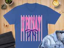 Load image into Gallery viewer, Blue t-shirt with "FRIYAY" text in pink, accented by pink stripes and a bow.
