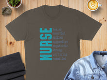 Load image into Gallery viewer, Brown t-shirt with "NURSE" in teal letters and descriptive words.