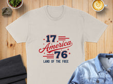 Load image into Gallery viewer, Cream t-shirt with "1776 America Land of the Free" text.