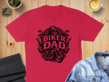 Load image into Gallery viewer, Red t-shirt with "Biker Dad" graphic and motorcycle design.