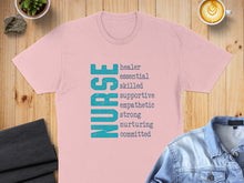 Load image into Gallery viewer, Pink t-shirt with "NURSE" text and related adjectives in purple.