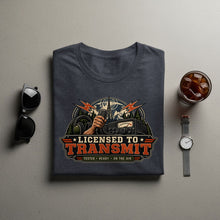 Load image into Gallery viewer, T-shirt with graphic "Licensed to Transmit" featuring radio equipment and mountains.
