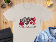 Load image into Gallery viewer, T-shirt with "Peace Love Pharmacy Life" text, peace sign, heart, and medicine bottles.