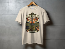 Load image into Gallery viewer, T-shirt with "More Radials More Better Keep Adding Wire" text and radio antenna graphic.